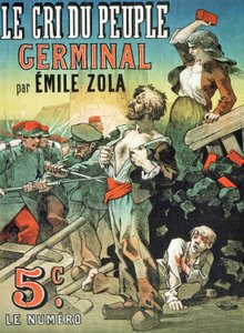 海报通过Emile Zola（1840-1902）在“人民的哭泣”中宣传&39;Germinal&39;的出版物